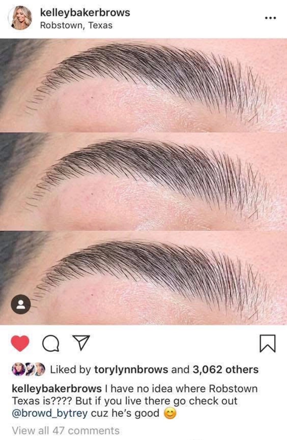 Kelley Baker Brows Instagram post featuring brow work in Robstown, Texas and recommending @browd_bytrey.